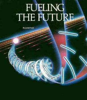 Hardcover Fueling the Future Book