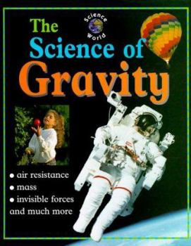 Hardcover The Science of Gravity Book