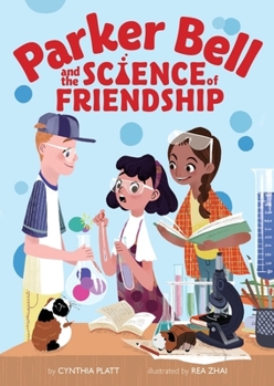 Hardcover Parker Bell and the Science of Friendship Book