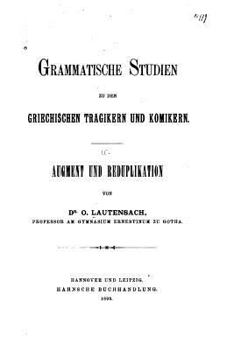 Paperback Grammatische Studien zu den Griechischen Tragikern und Komikern [German] Book