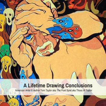 Paperback A Lifetime Drawing Conclusions Book