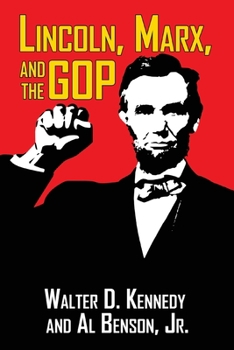 Paperback Lincoln, Marx, and the GOP Book