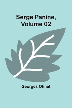 Paperback Serge Panine, Volume 02 Book