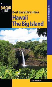 Paperback Best Easy Day Hikes Hawaii: The Big Island Book