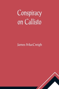 Paperback Conspiracy on Callisto Book