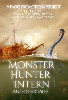 Paperback Monster Hunter Intern: and Other Tales Book