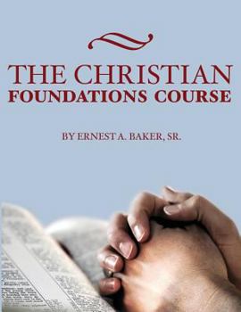 Paperback The Christian Foundations Course Book