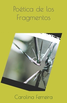 Paperback Po?tica de los Fragmentos [Spanish] Book