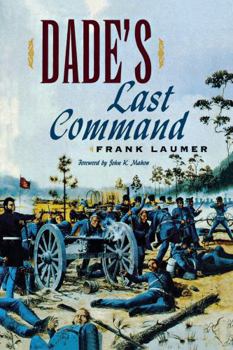Hardcover Dade's Last Command Book