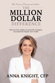 Paperback The Million Dollar Difference: Discover how simple yet powerful strategies can massively impact your wealth Book