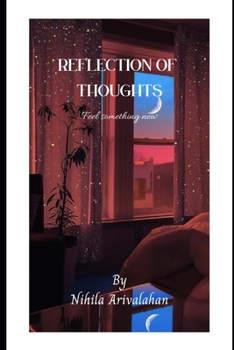 Paperback Reflection of Thoughts: A clear vision Book