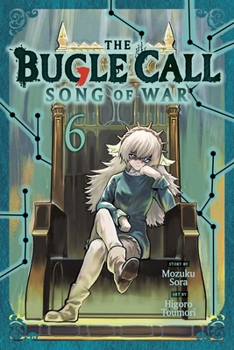 Paperback The Bugle Call: Song of War, Vol. 6 Book
