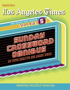 Paperback Los Angeles Times Sunday Crossword Omnibus, Volume 5 Book