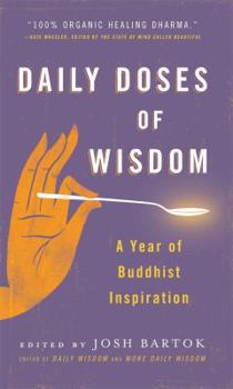 Paperback Daily Doses of Wisdom: A Year of Buddhist Inspiration Book