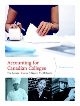 Paperback Accounting for Canadian Colleges, Fifth Edition (5th Edition) Book
