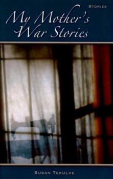 Paperback My Mother's War Stories Book