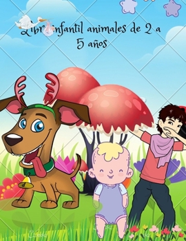 Paperback Libro infantil animales de 2 a 5 años [French] Book