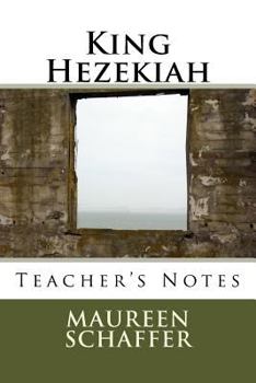 Paperback King Hezekiah - Teacher's Notes Book