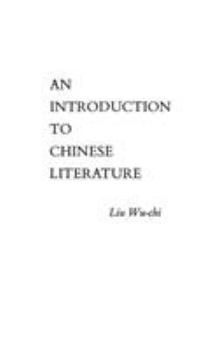 Hardcover An Introduction to Chinese Literature Book