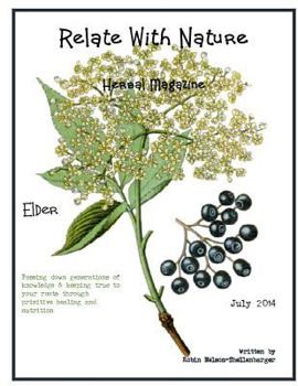 Paperback Relate With Nature Herbal Magazine: Elder Berries & Flowers Book
