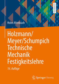 Paperback Holzmann/Meyer/Schumpich Technische Mechanik Festigkeitslehre [German] Book