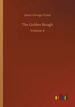 The Golden Bough 4