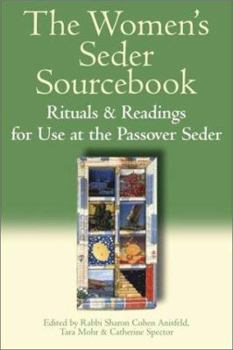 Hardcover The Women's Seder Sourcebook: Rituals and Readings for Use at the Passover Seder Book