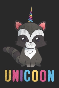 Unicoon: Raccoon Notebook Blank Line Journal Lined with Lines 6x9 120 Pages Checklist Record Book Take Notes Animal Lover Planner Paper Women Girls Cute Christmas Gift for Raccoon Lover