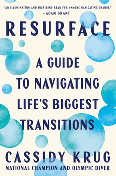 Hardcover Resurface: A Guide to Navigating Life's Biggest Transitions Book