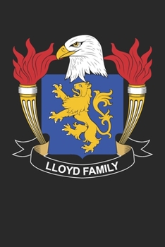 Paperback Lloyd: Lloyd Coat of Arms and Family Crest Notebook Journal (6 x 9 - 100 pages) Book