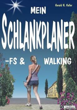 Paperback Mein Schlankplaner -Fs & Walking [German] Book