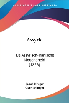 Paperback Assyrie: De Assyrisch-Iranische Mogendheid (1856) [Chinese] Book