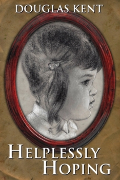 Paperback Helplessly Hoping Book