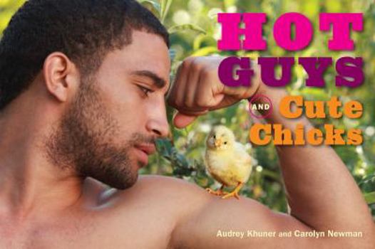 Hardcover Hot Guys and Cute Chicks Book