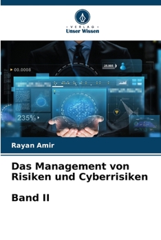Paperback Das Management von Risiken und Cyberrisiken Band II [German] Book