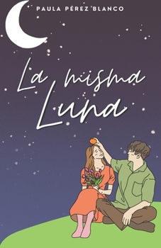 Paperback La misma Luna [Spanish] Book
