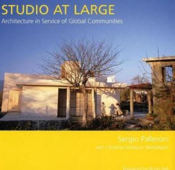 Studio at Large: Architecture in Service of Global Communities - Book  of the Sustainable Design Solutions from the Pacific Northwest