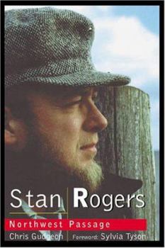 Paperback Stan Rogers: Northwest Passage Book