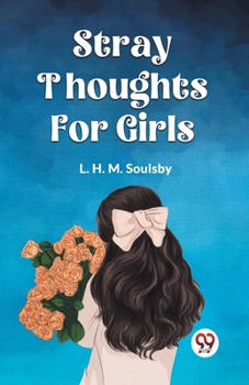 Paperback Stray Thoughts for Girls Book