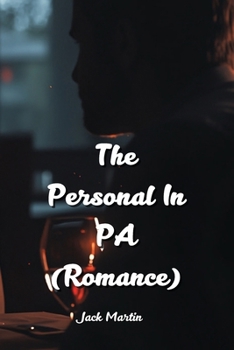 Paperback The Personal In PA (Romance) Book