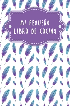 Paperback Mi pequeño libro de cocina [Spanish] Book
