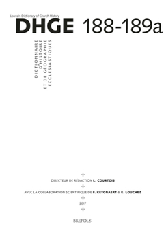 Dictionnaire d'Histoire Et de Geographie Ecclesiastiques - Fascicule 188-189a