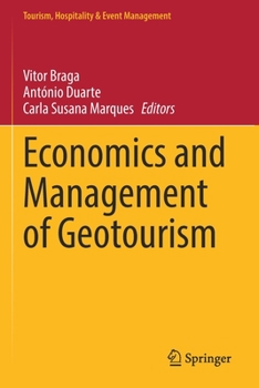 Paperback Economics and Management of Geotourism Book