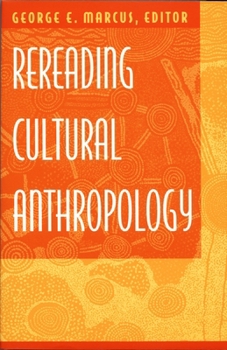 Paperback Rereading Cultural Anthropology Book