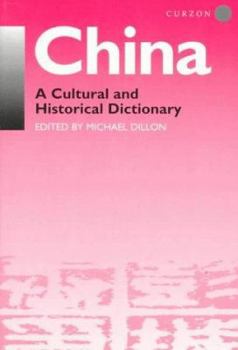 Paperback China: A Cultural and Historical Dictionary Book