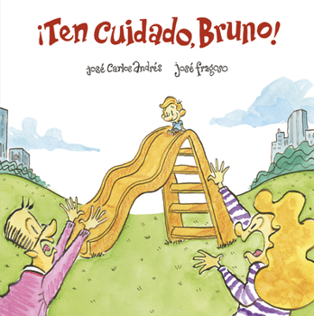 Hardcover ¡Ten Cuidado, Bruno! [Spanish] Book