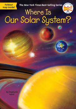 Paperback Where Is Our Solar System? Book