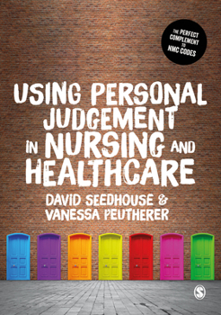 Paperback Using Personal Judgement in Nursing and Healthcare Book