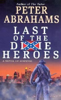 Mass Market Paperback Last of the Dixie Heroes Book