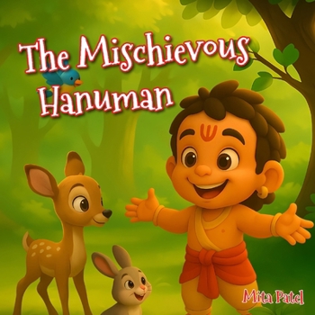 Paperback The Mischievous Hanuman Book